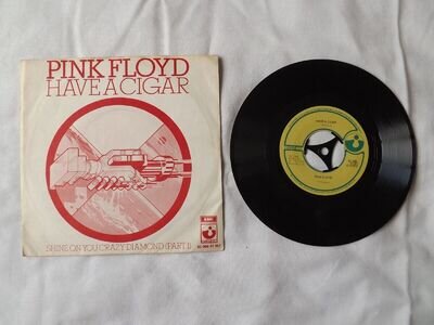 PINK FLOYD 7" P/S HAVE A CIGAR