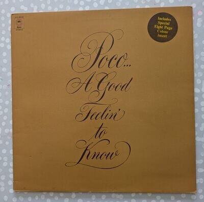 POCO - A GOOD FEELIN' TO KNOW LP 1972 in f/fold cover with booklet