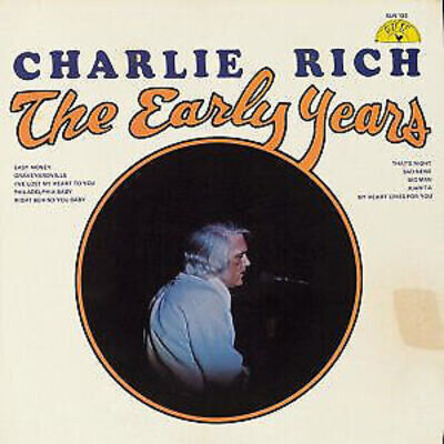 Charlie Rich - Early Years - Used Vinyl Record - 97 - N7294z