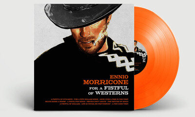 Ennio Morricone - For a fistful of westerns [VINYL]