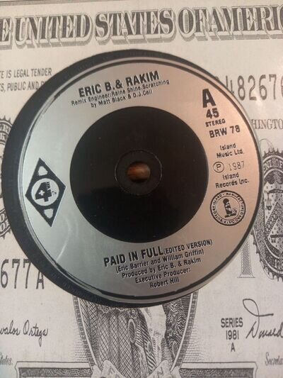 Eric B And Rakim - Paid In Full 7” The Coldcut Remix . Mint!