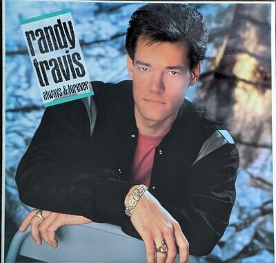 Randy Travis. Always And Forever. Vinyl Album. Excellent Condition