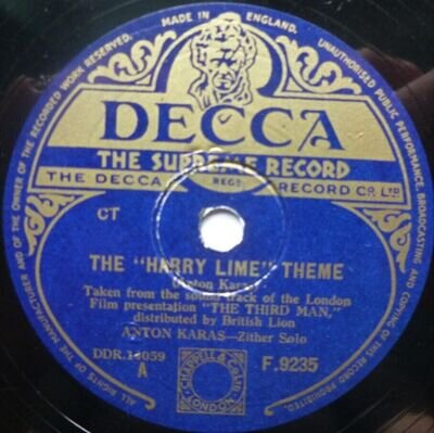 Anton Karas The Harry Lime Theme 78 Decca F9235 EX 1950 10" 78rpm single, The Ha