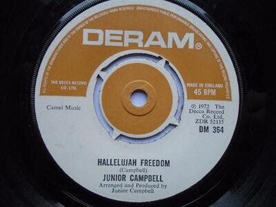 Junior Campbell Hallelujah Freedom 7" Deram DM364 EX 1972 Hallelujah Freedom/AlR