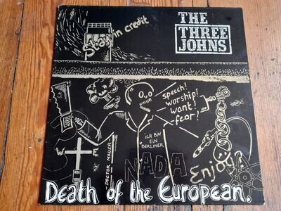 THE THREE JOHNS- DEATH OF THE EUROPEAN