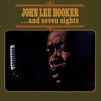 John Lee Hooker ...And Seven Nights [Vinyl]