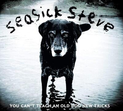 You Can't Teach An Old Dog New Tricks [VINYL], Seasick Steve, lp_record, New, FR