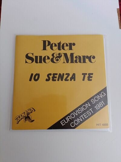 Eurovision CH81 Peter, Sue & Marc Io Senza Te/Me Without You Banana label