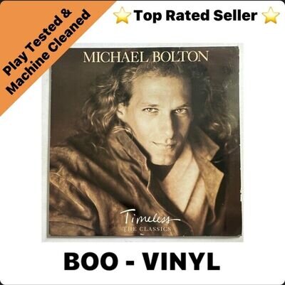 Michael Bolton - Timeless - The Classics - Vinyl Lp Record EX / VG+ Condition