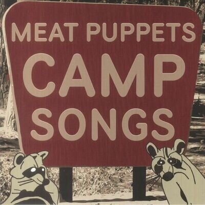 MEAT PUPPETS - Camp Songs - Vinyl (LP)