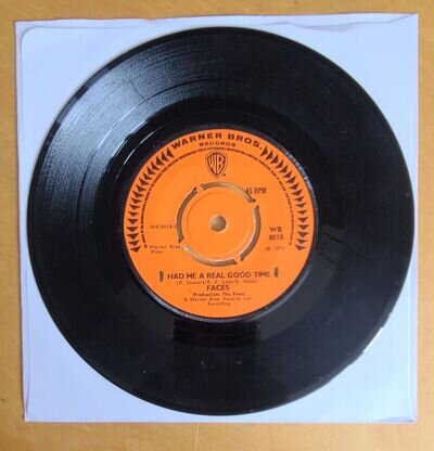 FACES-HAD ME A REAL GOOD TIME/REAR WHEEL SKID-ORIGINAL UK 7" 45 ON WARNER BROS