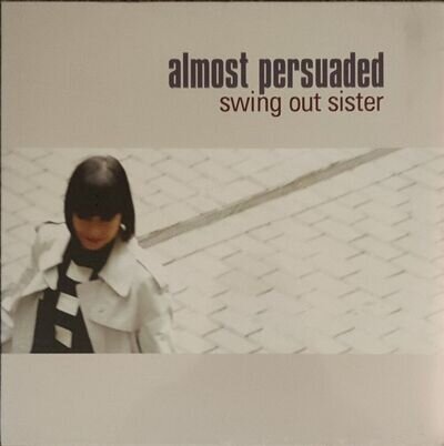 SWING OUT SISTER - ALMOST PERSUADED (NEW & SEALED 2018 VINYL LP / ALBUM RECORD)