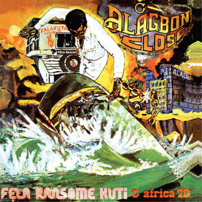 Fela Ransome-Kuti and Africa 70 Alagbon Close (Vinyl) 12" Album