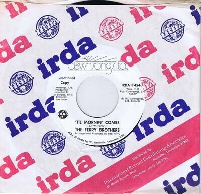 The Ferry Brothers - 'til mornin' comes 7" single promo ex/ex stunning copy RARE