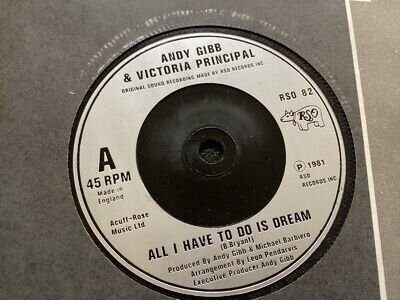 ANDY GIBB AND VICTORIA PRINCIPAL all i have to do is dream RSO 82 7" WS EX/VG+