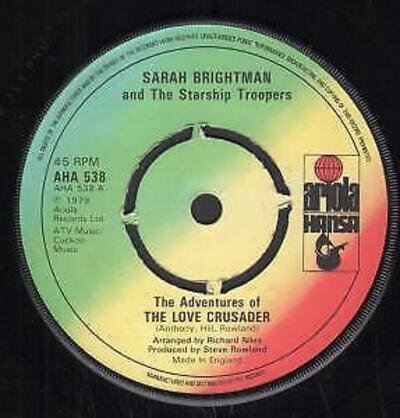 AHA538 Sarah Brightman Adventures of the Love Crusader 7" vinyl UK Ariola 1979