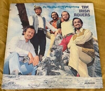 The Irish Rovers - On The Shores of Americay - Org US RE Vinyl LP in P/S