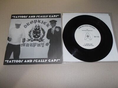 Dropkick Murphys- Tattoos And Scally Cap 7"Punk/Rancid/Flogging Molly/Anti-Heros