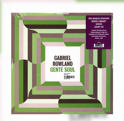 Gabriel Rowland ‎– Gente Soul: Vinyl, New & Sealed (Madlib Invasion)