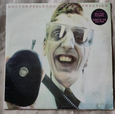 DR FEELGOOD - PRIVATE PRACTICE - VINYL LP ALBUM 1978 UAG 30184 UNITED ARTISTS