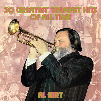 Al Hirt : Greatest Trumpet Hits of All Time VINYL 12" Album 2 discs (2023)