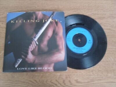 KILLING JOKE 7" SINGLE P/S * LOVE LIKE BLOOD / BLUE FEATHER *