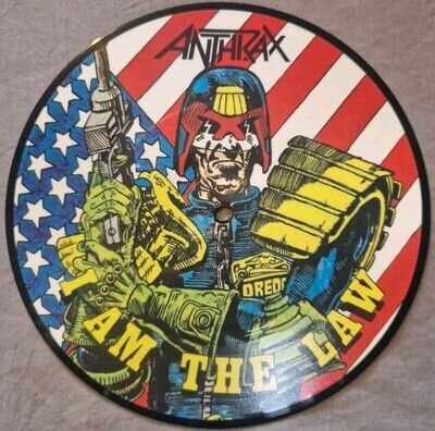 Anthrax I Am The Law UK 7" vinyl picture disc single LAW1