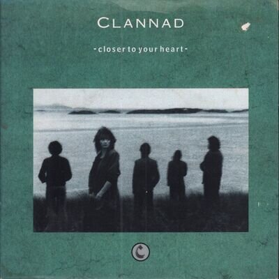 Clannad Closer To Your Heart 7" vinyl UK Rca 1985 pic sleeve has small sticker