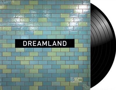 PET SHOP BOYS 12" Dreamland REMIXES Featuring Years and Years 2019 VINYL SEALED