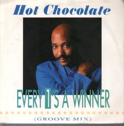 Hot Chocolate Every 1's A Winner (Groove Mix) / So You Win Again 7" vinyl UK Emi