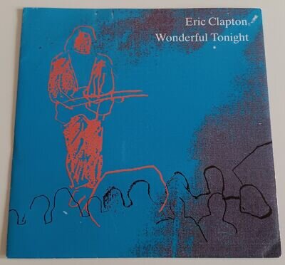 ERIC CLAPTON - WONDERFUL TONIGHT VINYL 45. PLAYS EXCELLENT.