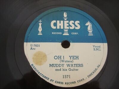 MUDDY WATERS CHESS BLUES 78 - OH! YEH / JUST MAKE LOVE TO ME (M-)