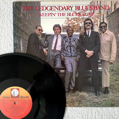 Legendary Blues Band ‎– Keepin' The Blues Alive 12" vinyl album - Muddy Waters