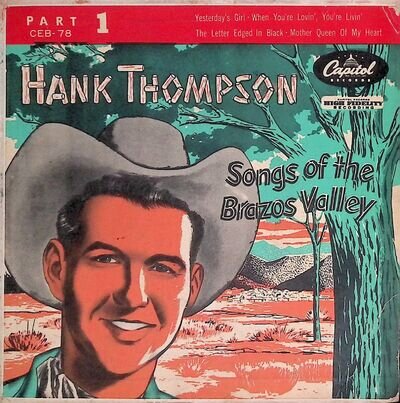 Hank Thompson - Songs of the Brazos Valley 7" EP Vinyl CEB-78 Capitol Part 1