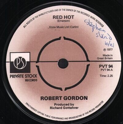 Robert Gordon Red Hot 7" vinyl UK Private Stock 1977 four prong label design