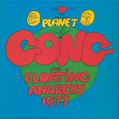 PLANET GONG - Live Floating Anarchy 1977 (remastered) - Vinyl (LP)