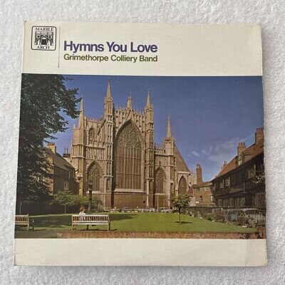 MALS859 Grimethorpe Colliery Band Hymns You Love LP vinyl UK Marble Arch 1968