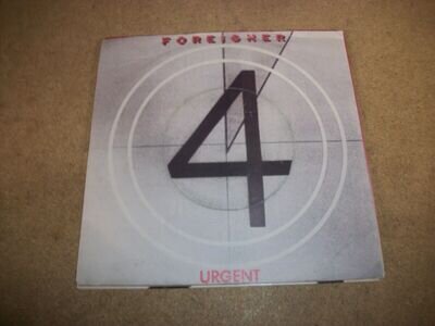 FOREIGNER- URGENT VINYL 7" 45RPM PS