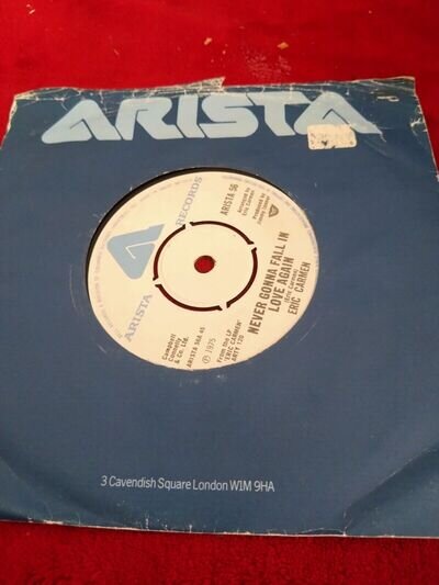 ERIC CARMEN - NEVER GONNA FALL IN LOVE AGAIN/NO HARD FEELINGS ARISTA 56 (1975)