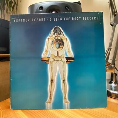 Weather Report - I Sing The Body Electric - CBS Records Vinyl LP S64943