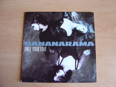 Bananarama: Only Your Love 7": 1990 UK Release: Picture Sleeve