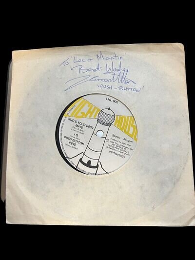 Risky Business w/ Push Button Pete IQ Whos Your Best Mate SIGNED 7” Vinyl Record