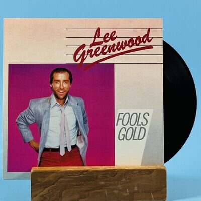 Lee Greenwood Fools Gold 1984 7" Single Vinyl Record LEE 2