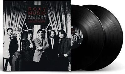 Roxy Music : Oakland Auditorium 1979: The Classic West Coast Broadcast VINYL