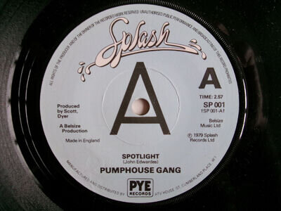 PUMPHOUSE GANG SPOTLIGHT LIGHTS OUT SPLASH SP 001 PUNK NEW WAVE