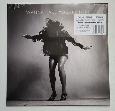 Ike & Tina Turner - Wanna Take You Higher! - Vinyl LP + 7" Single - NEW & SEALED