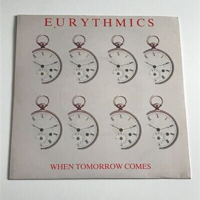 Eurythmics - When Tomorrow Comes 7" Vinyl Record - DA 7 EX/EX