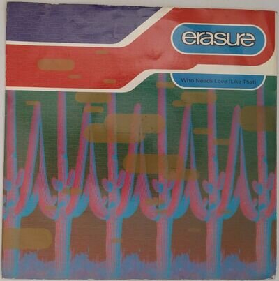 Erasure Who Needs Love (Like That) 7" Single (1992) Mute MUTE 150