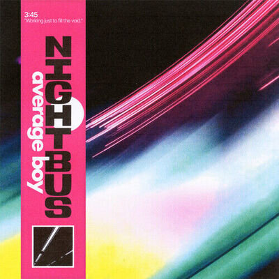 Nightbus : Exposed to Some Light/Average Boy VINYL 7" Single (2024) ***NEW***