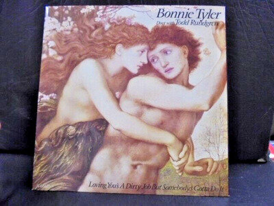 BONNIE TYLER & TODD RUNDGREN " LOVING YOU`S A DIRTY JOB .... " 7" EX+ COND.